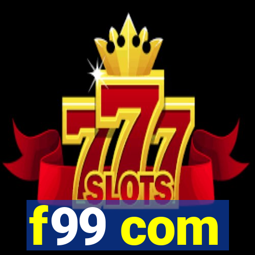 f99 com